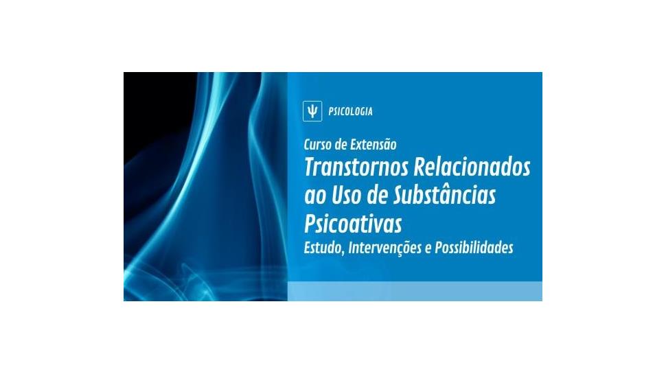 Curso sobre transtornos ligados a substâncias psicoativas é promovido na IENH