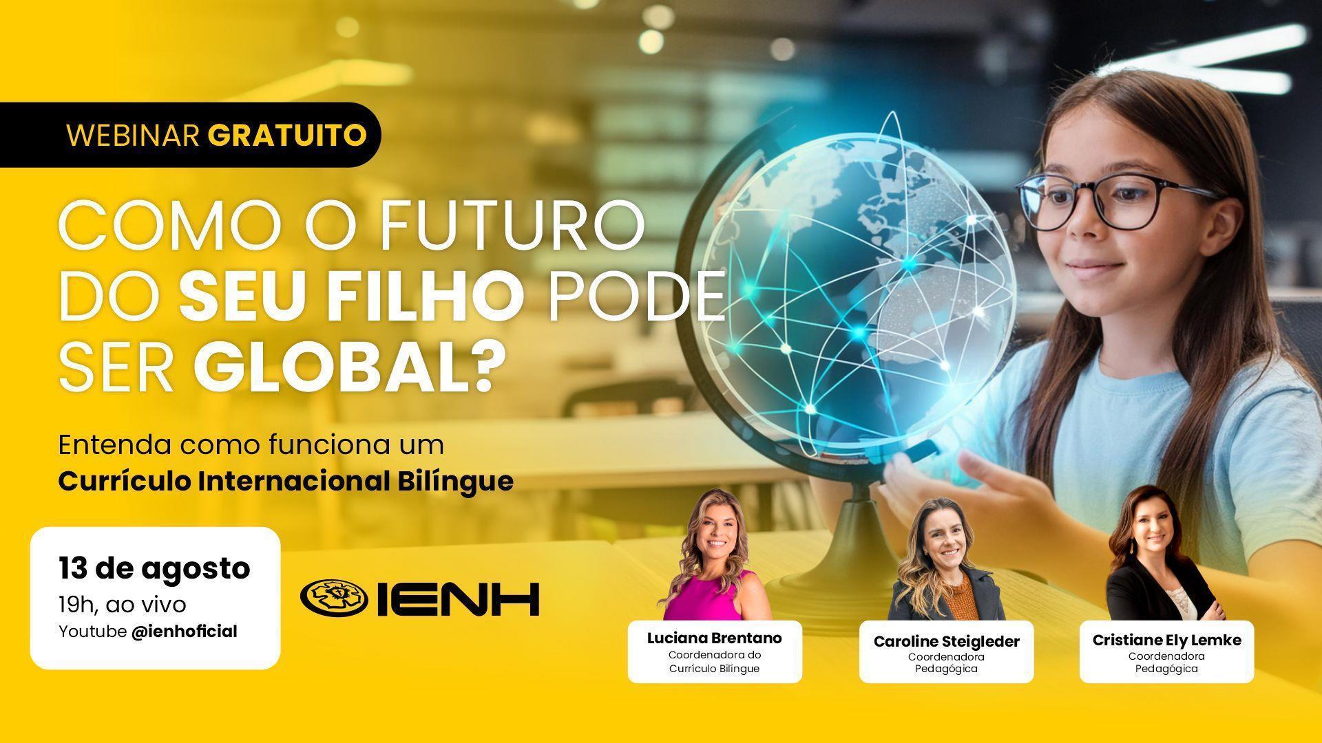 IENH promove Webinar gratuito sobre futuro globalizado