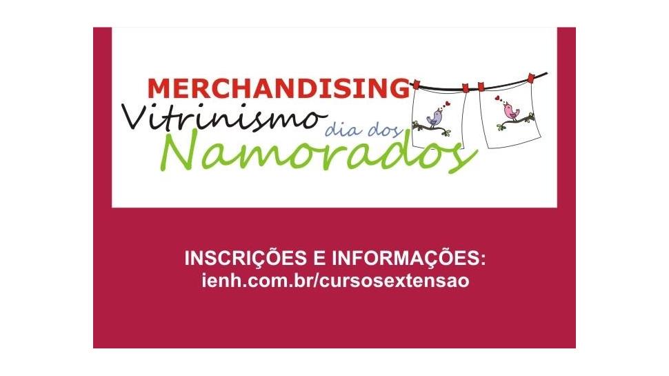 Curso sobre Merchandising e Vitrinismo para o Dia dos Namorados 