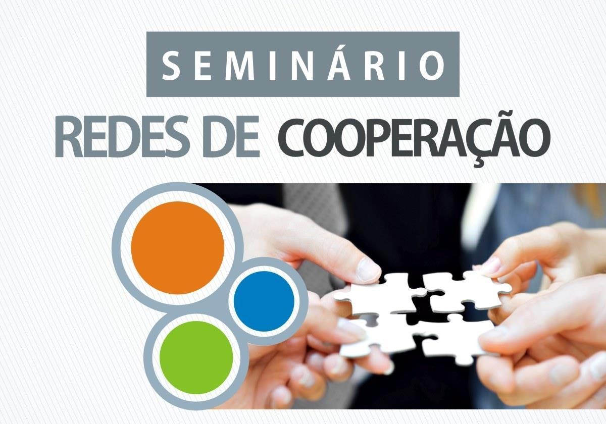 Seminário de Redes de Cooperação