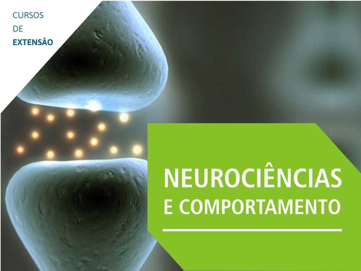 Dois módulos do Curso em Neurociências e Comportamento com inscrições abertas