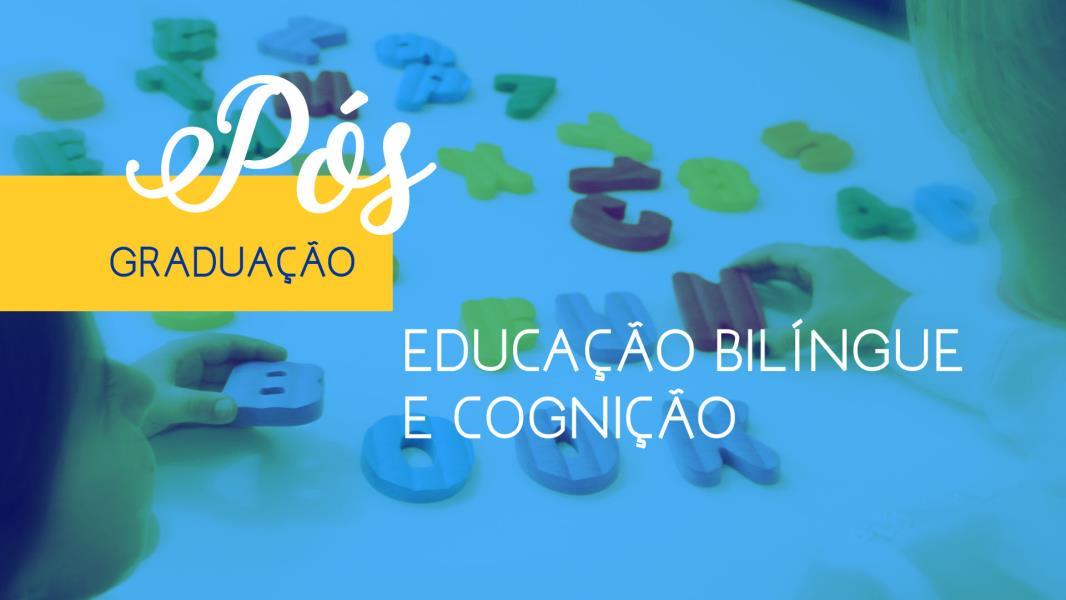 Pós-graduação em Educação Bilíngue e Cognição com inscrições abertas na Faculdade IENH