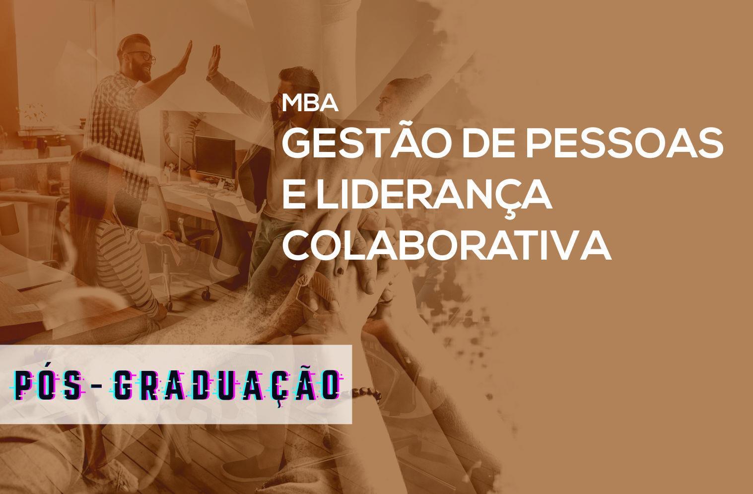 MBA em Gestão de Pessoas e Liderança Colaborativa - 3ª edição