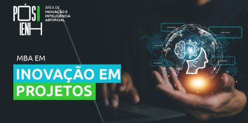 MBA em Inovação em Projetos MBA em Inovação em Projetos