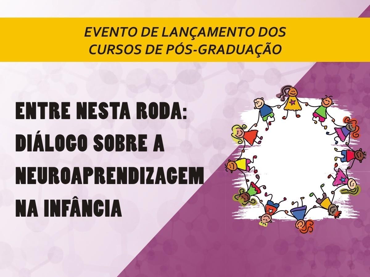 Evento de degustação das Pós-Graduações em Educação Infantil